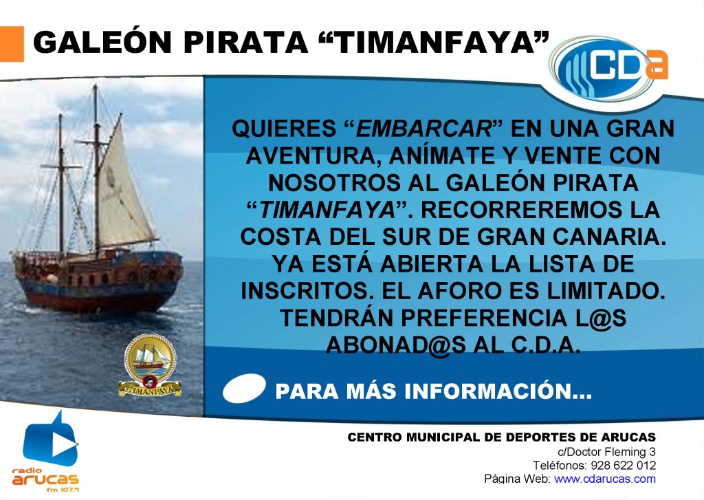 CARTEL Galeon Pirata Timanfaya cda Junio 2013